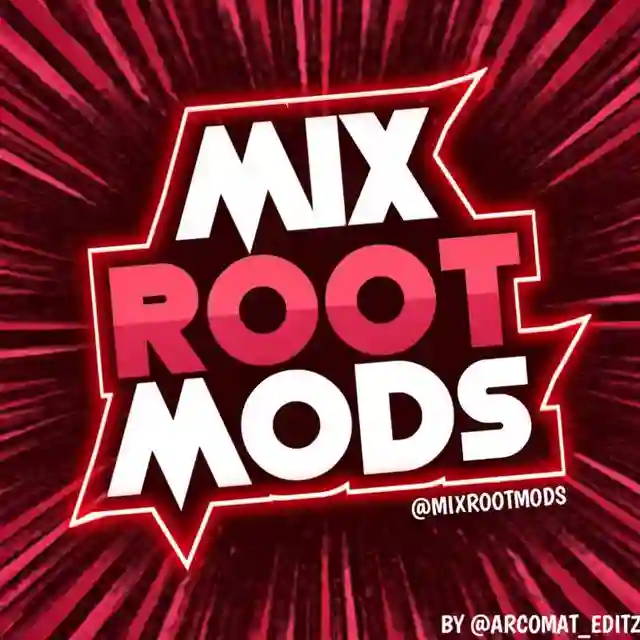 MixRoot Mods 