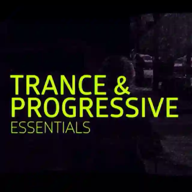 Trance & Progressive 